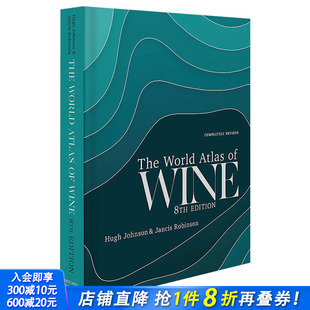 8th 现货 Edition 正版 World 生活 世界葡萄酒地图集第八版 进口书 Atlas 英文原版 Wine