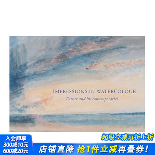 英国水彩画 进口书 水彩印象：透纳与其同代画家 正版 英文艺术画册画集 原版 Watercolour Impressions 现货