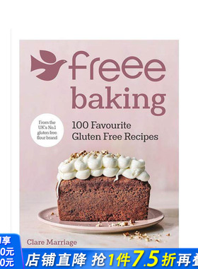 【现货】FREEE烘焙：100道无麸质食谱 FREEE Baking: 100 gluten free recipes 原版英文餐饮生活美食 正版进口图书