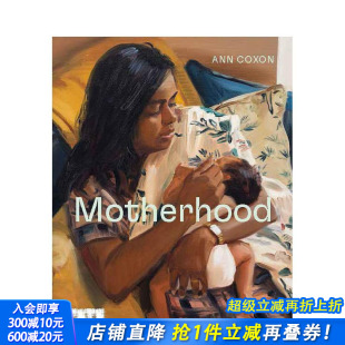 母性 Motherhood 艺术画册 进口图书 英文原版 正版 善优图书 现货