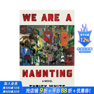 【预售】我们令人难忘 We Are a Haunting: A Novel 原版英文文学小说 正版进口图书