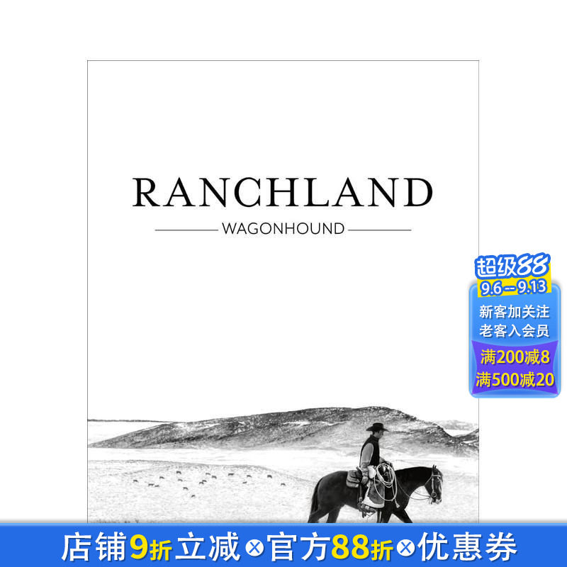 【预售】牧场风情 Ranchland 原版英文摄影作品集 正版进口书