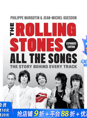 【预售】滚石乐队：歌曲背后的故事（增订版） The Rolling Stones All the Songs Expanded Edition 原版英文音乐 正版进口图书