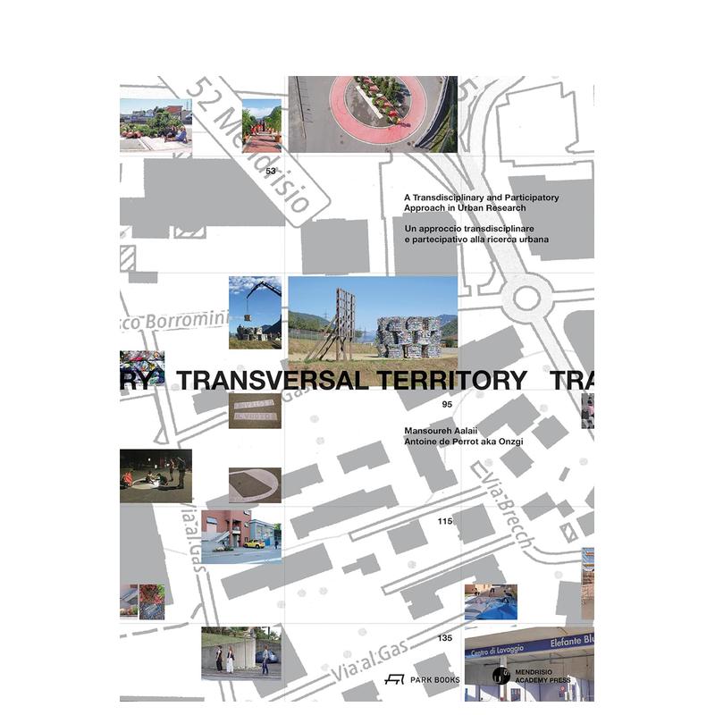 【预售】横向领土 Transversal Territory 原版英文建筑设计 正版进口书