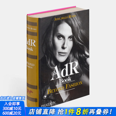 【预售】AdR 之书：超越时尚(签名版) AdR Book: Beyond Fashion (Signed Edition)  原版英文时尚 正版进口书