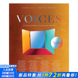 【预售】声音：音乐和戏剧中的决定性时刻 Voices: Defining Moments in Music and Theater 原版英文音乐 正版进口书