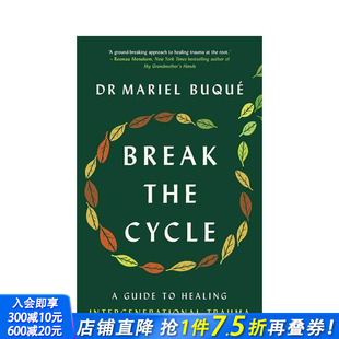 Break the 正版 预售 进口书 英文心灵励志 打破循环 原版 Cycle