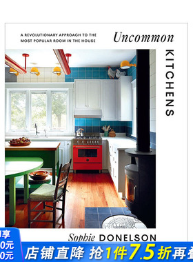 【预售】英文原版 不寻常厨房 Uncommon Kitchens 室内设计 正版进口书籍画册 善优图书