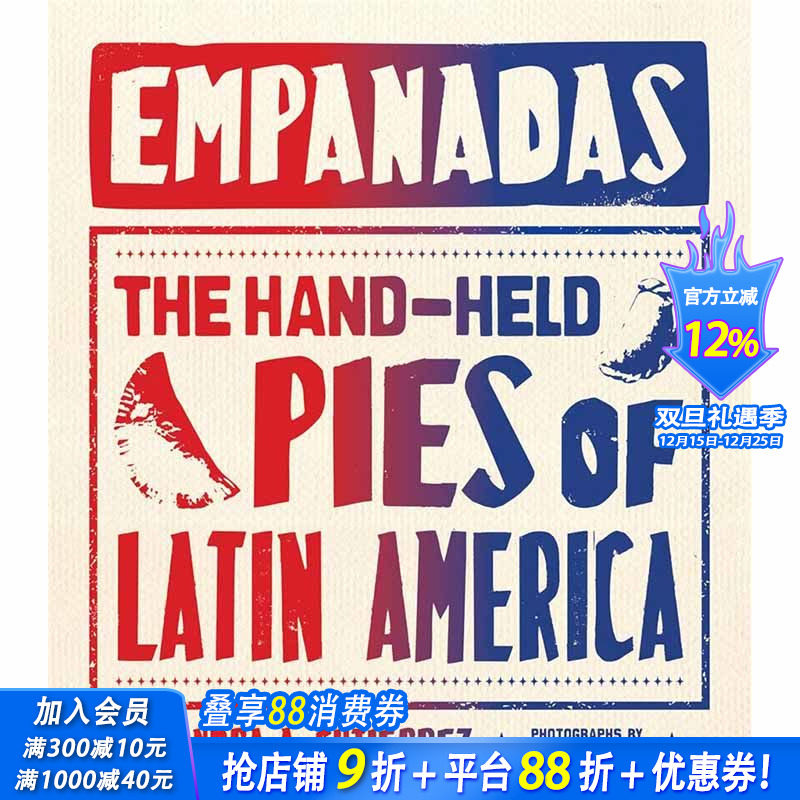【现货】 Empanadas: The Hand-Held Pies of Latin America，馅卷饼: 英文原版图书籍进口正版 Sandra Gutierrez 餐饮
