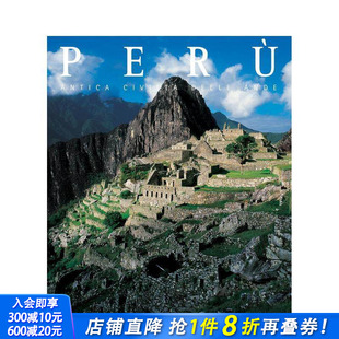 英文旅行 进口书 Peru Andean Civilization Ancient 秘鲁文明：安第斯古老遗产 正版 原版 预售