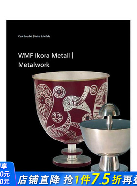 【预售】WMF出品的伊科拉金属制品：从20世纪20年代到60年代 Ikora Metalwork by WMF 原版英文工业产品设计 正版进口书