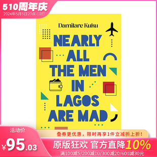 【现货】英文原版 拉各斯的男人几乎都疯了 Nearly All the Men in Lagos Are Mad 英文小说文学 正版进口书籍画册 善优图书