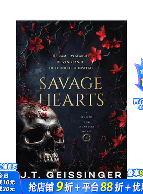 【现货】【女王与怪兽】3 野蛮之心 Savage Hearts 黑暗爱情小说 Booktok热门 J.T. Geissinger 原版英文文学小说 正版进口书