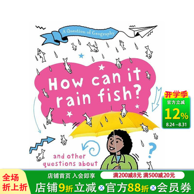 【现货】地理问题：怎么会下鱼雨？ A Question of Geography: How Can it Rain Fish? 英文儿童插画科普绘本 进口童书