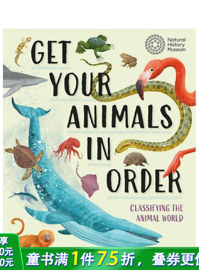 【现货】让你的动物井然有序：分类动物世界 Get Your Animals in Order:Classifying the Animal World 英文儿童插画科普绘本书