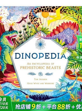 【现货】恐龙大百科：史前野兽百科全书 Dinopedia : An Encyclopedia of Prehistoric Beasts 英文儿童插画科普绘本 进口童书