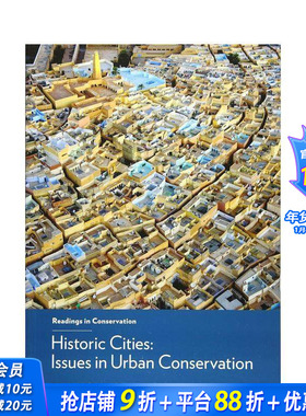 【预售】历史名城-城市保护问题 Historic Cities - Issues in Urban Conservation 原版英文城市规划 正版进口书