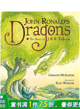 【现货】英文 作家J·R·R·托尔金与龙的故事 John Ronald’s Dragons 精装艺术插画绘本 人物传记 指环王作者 儿童进口图书