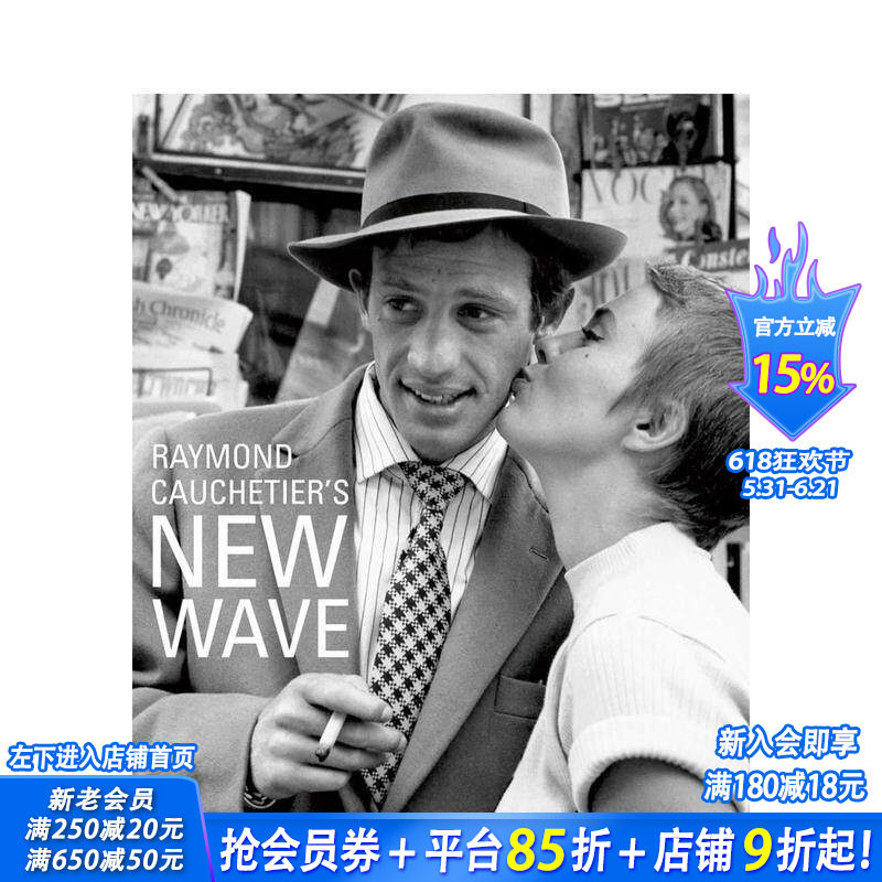 【预售】雷蒙?科谢蒂耶的新浪潮 Raymond Cauchetier's New Wave 原版英文生活 正版进口书