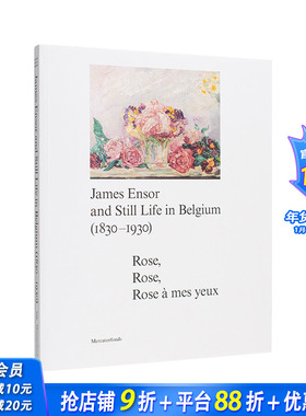 【现货】詹姆斯·恩索尔与比利时静物画 James Ensor and Stillife in Belgium 原版英文艺术画册画集 正版进口书