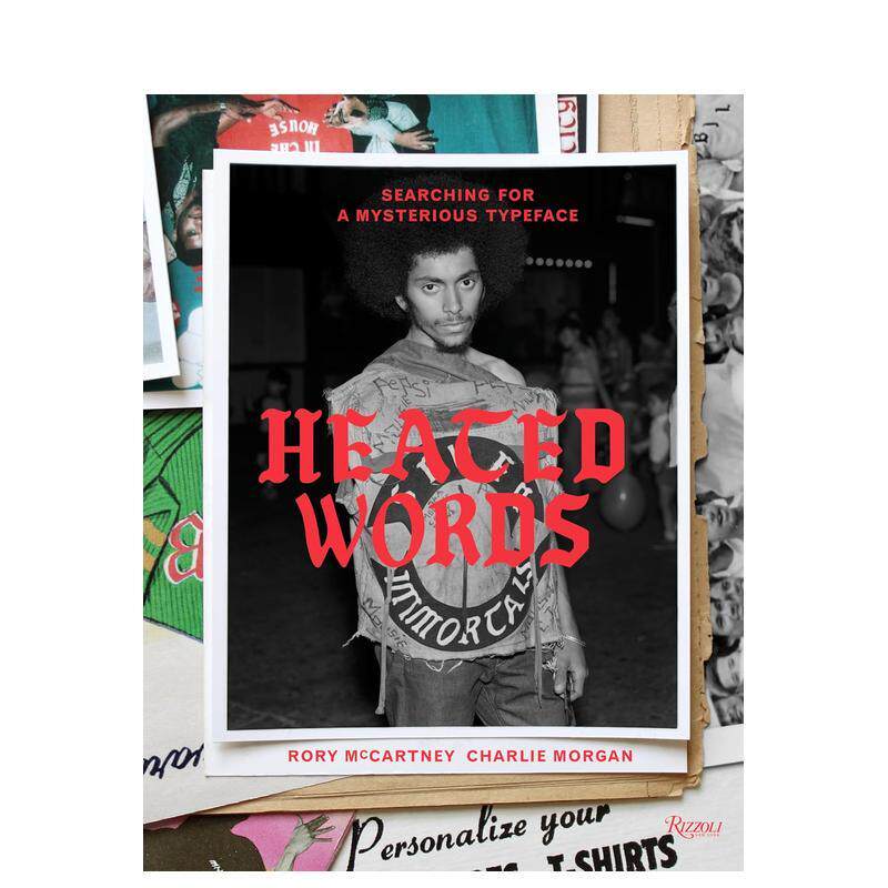 【现货】英文原版 烫印文字:时尚亚文化中的视觉洞察 Heated Words 时尚风格与历史 正版进口图书 善优图书