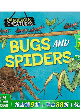 【预售】危险生物：昆虫和蜘蛛（精装） 【Dangerous Creatures】Bugs and Spiders  英文儿童插画科普绘本 进口童书