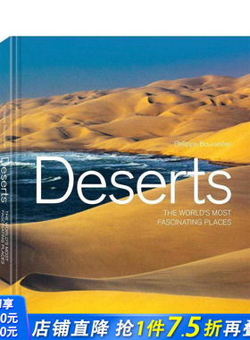 【预售】沙漠：世界迷人之地 Deserts :The World's Most Fascinating Places 原版英文旅行 正版进口书
