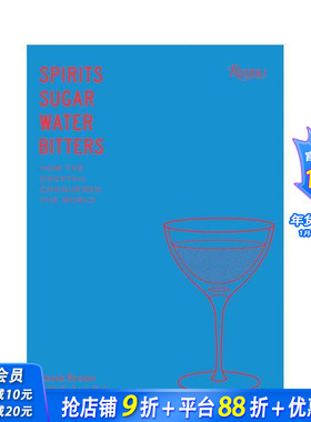 【预售】美国鸡尾酒文化 Spirits Sugar Water Bitters 原版英文餐饮生活美食 正版进口书