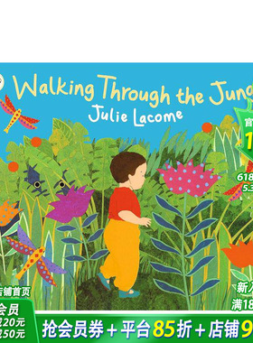 【预售】步行穿越丛林 Walking Through the Jungle 英文儿童插画科普故事绘本 进口童书