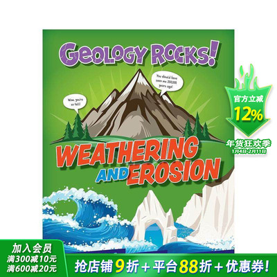 【预售】地质岩石：风化和侵蚀 Geology Rocks!: Weathering and Erosion 英文儿童插画科普绘本 进口童书