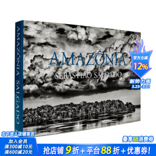 英文摄影 进口书籍画册 塞巴斯提奥·萨尔加多：亚马逊触感 AMAZONIA TOUCH SALGADO. TASCHEN SEBASTIAO 正版 原版 现货