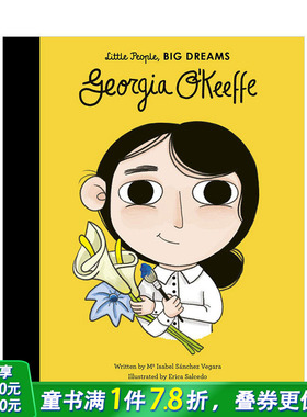 【现货】【小人物大梦想】乔治亚·奥基夫Georgia O\'Keeffe 3-6岁女孩篇 艺术画家 儿童艺术启蒙英文原版 人物故事传记绘本