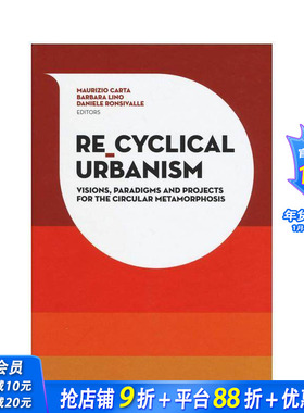 【现货】资源与城市化 Re-Cyclical Urbanism 英文原版建筑城市景观设计文化研究书籍进口