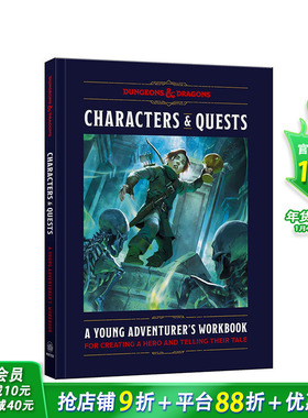 【现货】角色与任务 龙与地下城：年轻冒险家创建英雄并讲述他们故事的手册 Characters & Quests 12岁+故事小说进口图书