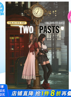 【现货】终幻想7重制版 两种过去的痕迹 Final Fantasy VII Remake Traces of Two Pasts 英文原版小说 Kazushige Nojima