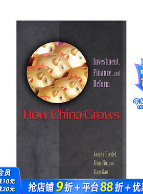 【预售】中国如何增长：投资、金融和改革 How China Grows: Investment， Finance， and Reform 原版英文社会科学 正版进口书