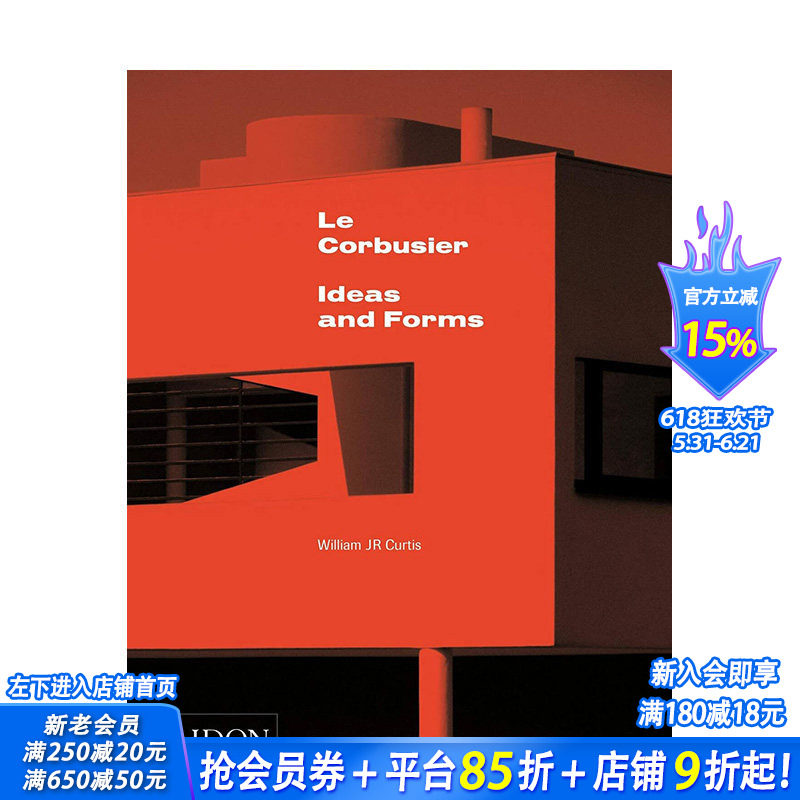 【预售】英文原版 勒.柯布西耶：理念与形式 Le Corbusier: Ideas & Forms 建筑设计 正版进口书籍画册 善优图书