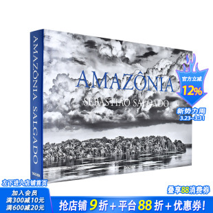 亚马逊摄影集 Sebastiao Salgado. 英文原版 塞巴斯蒂安·萨尔加多 Amazonia 进口图书艺术图册摄影书 现货