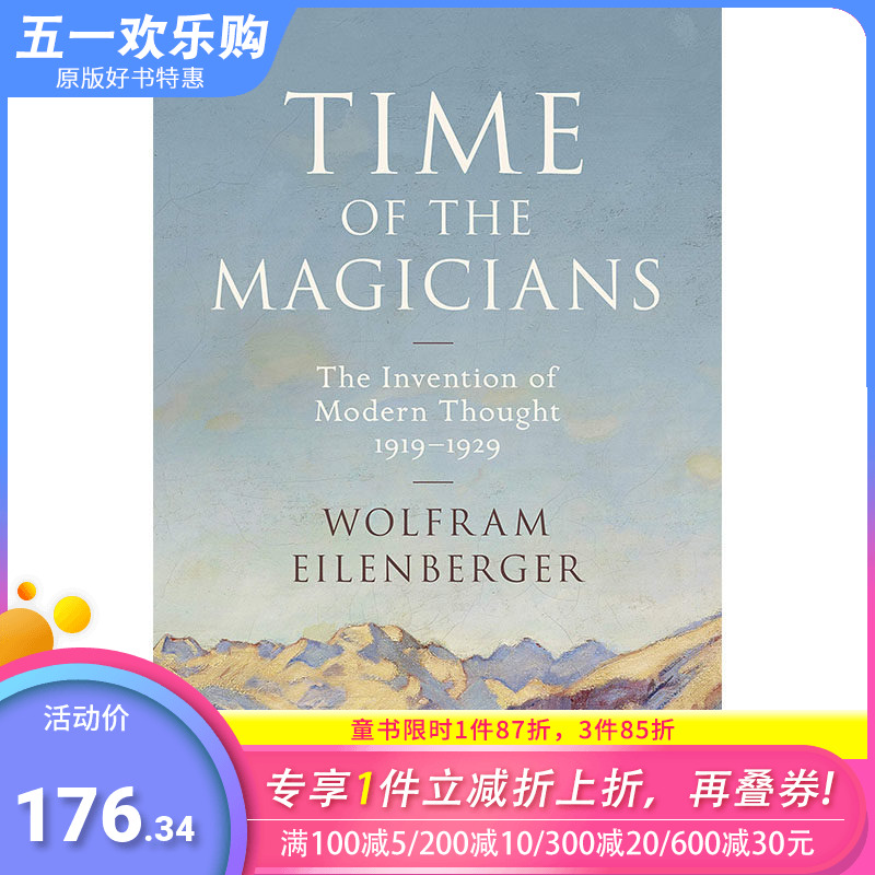 【现货】 Time Of The Magicians: The Invention Of Modern Thought, 1919-1929 Hardcover， Wolfram人文历史