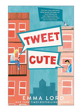 英文原版 Tweet Cute 可爱的鸣叫 北美晋江浪漫爱情小说 英文版 进口英语原版书籍