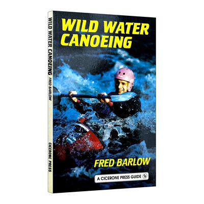 英文原版 Wild Water Canoeing 白水独木舟技术与探险指南 英文版 进口英语原版书籍