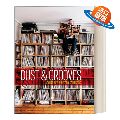 英文原版 Dust & Grooves 尘埃与凹槽 唱片收集 黑胶精装收藏版 Eilon Paz 英文版 进口英语原版书籍