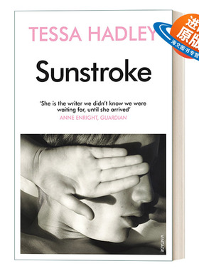 英文原版 Sunstroke and Other Stories 中暑 泰莎?哈德利短篇小说集 英文版 进口英语原版书籍