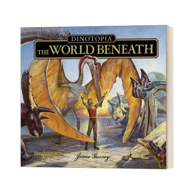 英文原版 Dinotopia The World Beneath 20th Anniversary Edition 漫画 恐龙帝国 地下世界 20周年纪念版 英文版 进口英语书籍