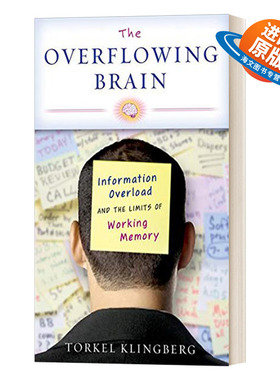 英文原版 The Overflowing Brain 超负荷的大脑 信息过载与工作记忆的极限 精装 英文版 进口英语原版书籍