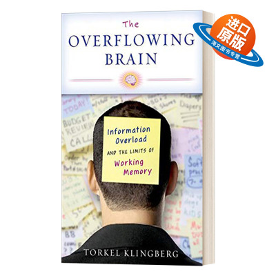 英文原版 The Overflowing Brain 超负荷的大脑 信息过载与工作记忆的极限 精装 英文版 进口英语原版书籍