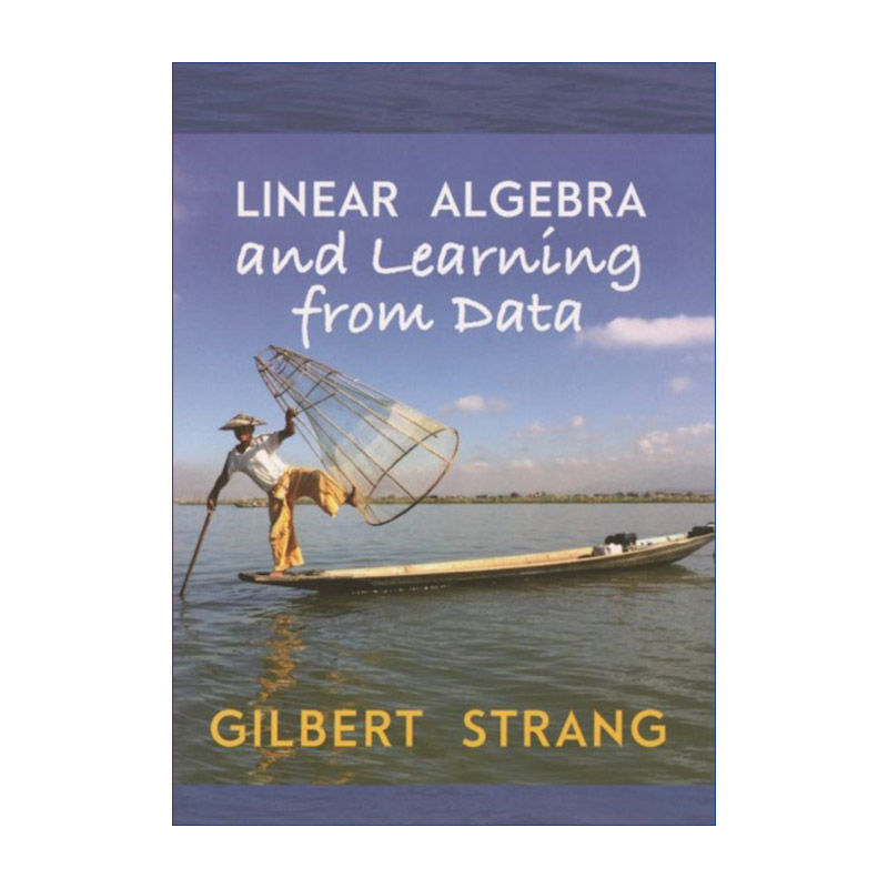 英文原版 Linear Algebra and Learning from Data线性代数与数据学习 Gilbert Strang精装英文版进口英语原版书籍
