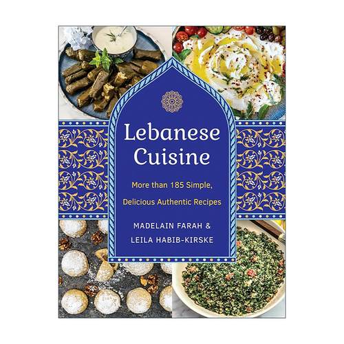 英文原版 Lebanese Cuisine 黎巴嫩美食 新版 简单美味正宗食谱 中东 精装 Madelain Farah 英文版 进口英语原版书籍