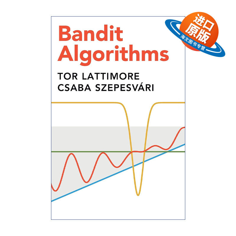 英文原版 Bandit Algorithms Bandit算法 Tor Lattimore 精装 英文版 进口英语原版书籍