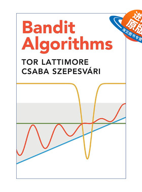 英文原版 Bandit Algorithms Bandit算法 Tor Lattimore 精装 英文版 进口英语原版书籍